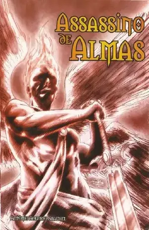 Assassino de Almas (Trilogia das Lanças de Christos Livro 2) – Antônio A. Fonseca Jr.