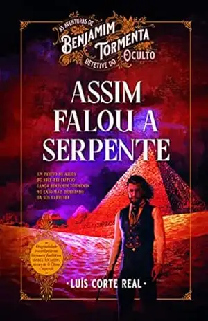 Assim Falou a Serpente – Luís Corte Real