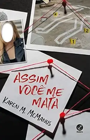 Assim você me mata – Karen McManus