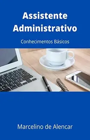 Assistente Administrativo - Marcelino De Alencar