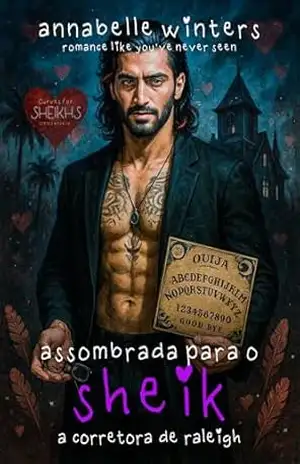 Assombrada para o Sheik: A Corretora de Raleigh (Curvas para Sheiks: Romances Quentes de Bilionários Reais Livro 15) – Annabelle Winters