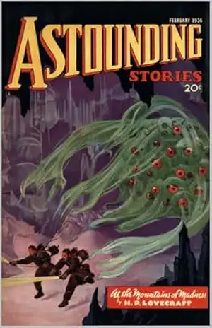 Astounding Stories – Fevereiro 1936: Edição Remasterizada: Com “Nas Montanhas da Loucura” de H.P. Lovecraft – H. P. Lovecraft