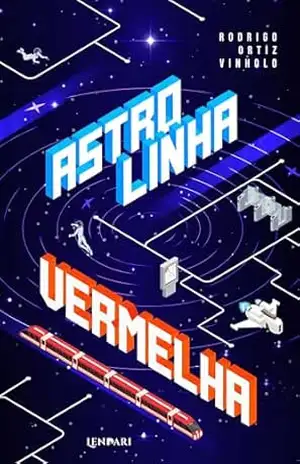 Astrolinha Vermelha – Rodrigo Ortiz Vinholo