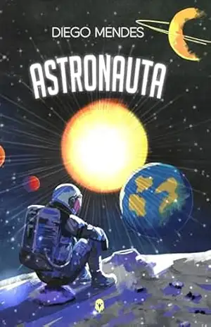 Astronauta – Diego Mendes