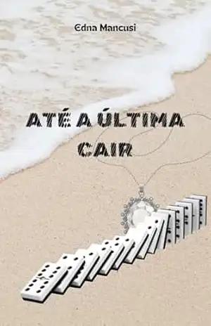Até a última cair – Edna Mancusi