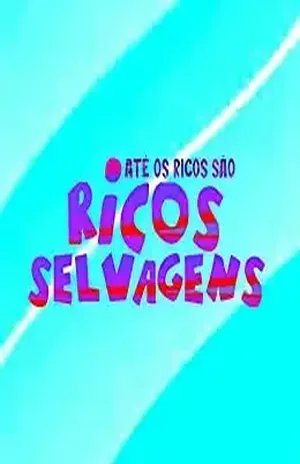 até os Ricos são selvagens – Antônia Alves cordeiro