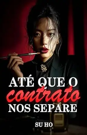 Até que o Contrato nos Separe: Livro de Dorama Coreano – Su Ho