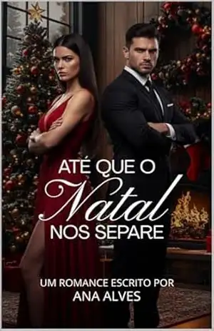 Até que o Natal Nos Separe – Ana Alves