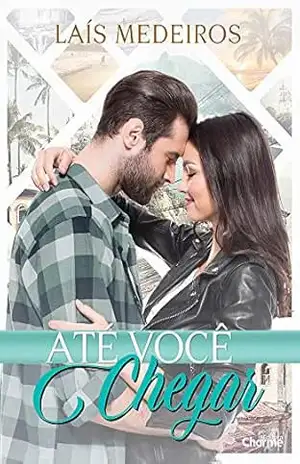 Até Você Chegar – Lais Medeiros