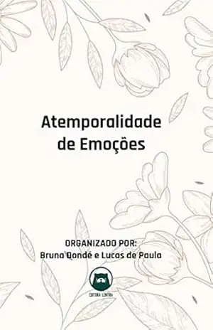 Atemporalidade de Emoções – Lucas de Paula