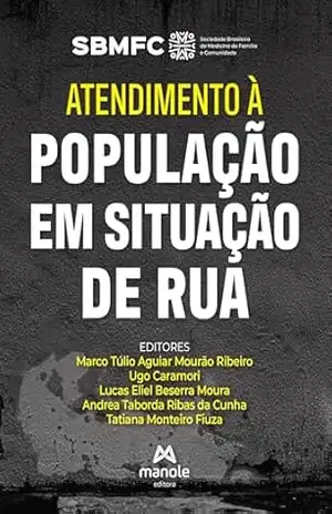 Atendimento à população em situação de rua – Marco Túlio Aguiar Mourão Ribeiro