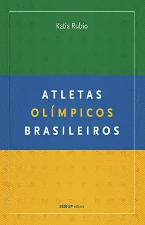 Atletas olímpicos brasileiros (Atleta do Futuro) - Katia Rubio