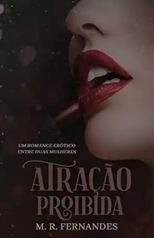 Atração Proibida – M. R. Fernandess