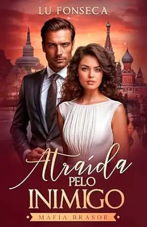 Atraída pelo Inimigo: Máfia BRASOR – Lu Fonseca