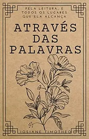 Através das Palavras – Josiane Timotheo
