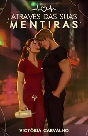 Através das Suas Mentiras – Victória Carvalho