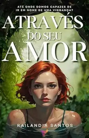 Através do Seu Amor – Railandia Santos