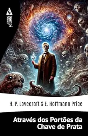 Através dos Portões da Chave de Prata – H.P. Lovecraft
