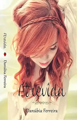 Atrevida – Danúbia Ferreira