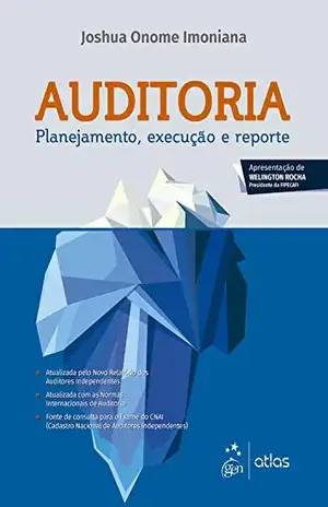 Auditoria – Planejamento, Execução e Reporte – Joshua Onome Imoniana