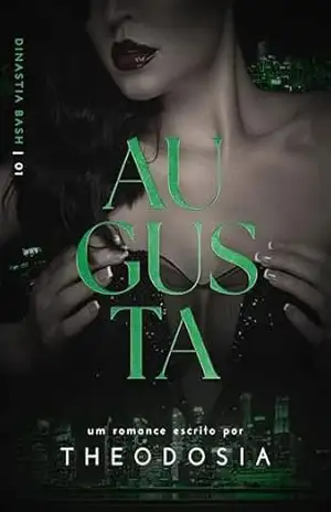 AUGUSTA: (Dinastia Bash I) – THEODOSIA