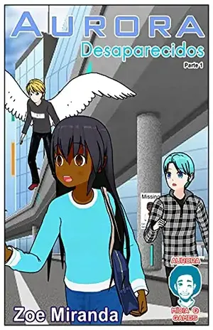 Aurora – Desaparecidos: Parte 1 - Zoe Miranda