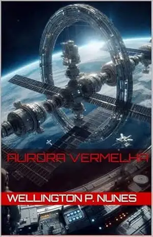 Aurora Vermelha – WELLINGTON P. NUNES