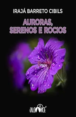 Auroras, Serenos e Rocios – Irajá Barreto Cibils