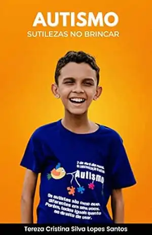 Autismo – Sutilezas no Brincar (Ebook) – Tereza Cristina