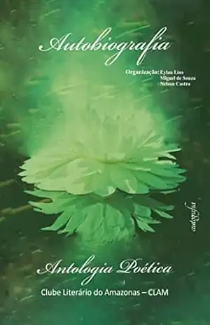 Autobiografia: antologia poética – Eylan Lins