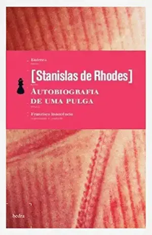 Autobiografia de uma pulga – Anônimo