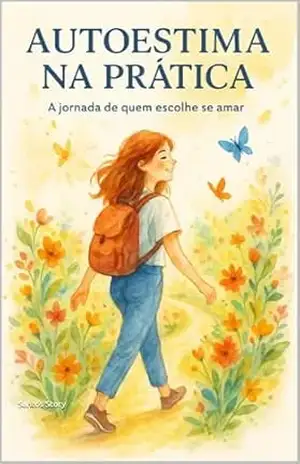 Autoestima na Prática: A jornada de quem escolhe se amar – Santos Story