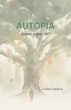 Autopia: Quem sabe, né? - Luciano Arashiro