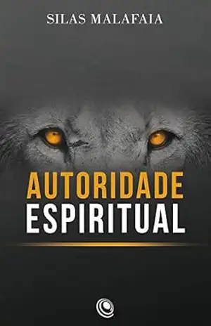 Autoridade espiritual – Silas Malafaia