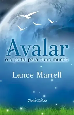 Avalar e o portal para outro mundo - Lance Martell