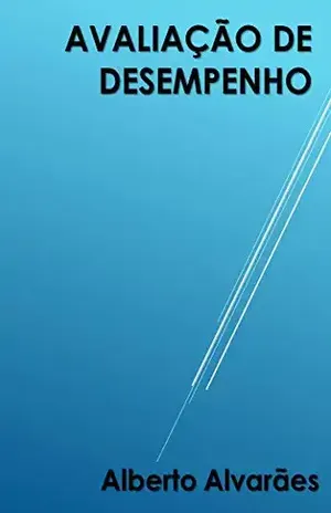 Avaliação de desempenho - Alberto Alvarães