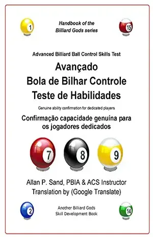 Avançado Bola de Bilhar Controle Teste de Habilidades: Confirmação capacidade genuína para os jogadores dedicados - Allan Sand