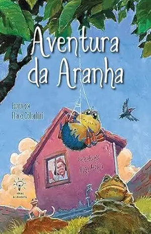 Aventura da Aranha – Flávio Colombini