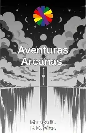 Aventuras Arcanas: instruções e material para impressão (Dinâmicas matemáticas Livro 2) – Marcos H. P. D. Silva