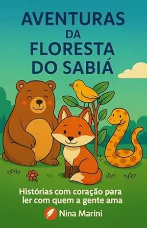 Aventuras da Floresta Sabiá – Nina Marini