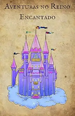 Aventuras no Reino Encantado – José Neto