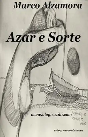 Azar e Sorte: “O que dá pra rir dá pra chorar. Questão só de peso e medida”! Cantou Billy Blanco. – Marco Alzamora