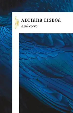 Azul corvo – Adriana Lisboa