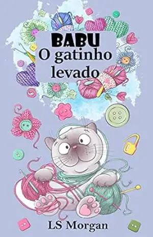 Babu: O gatinho levado – LS Morgan