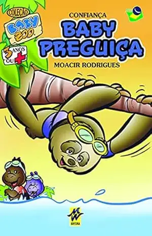 Baby Preguiça: Confiança (Baby Zoo) - Moacir Rodrigues Soares