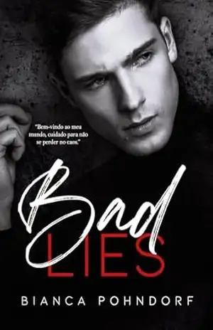 Bad Lies – Bianca  Pohndorf