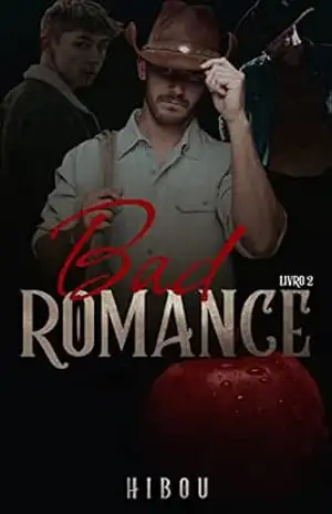 Bad Romance – Livro 2 (Histórias da família Rosenberg) – Autora  Hibou