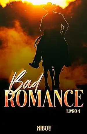 BAD ROMANCE: LIVRO 4 (Histórias da família Rosenberg) – Autora  Hibou