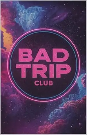 BAD TRIP CLUB (Sci–Fi Space Ordiman Livro 6) – PEDRO GIORDANO DE  FARIA E CICARELLI