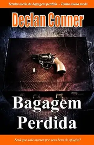 Bagagem Perdida (Conto) (Português edition) com Americano disponíveis em um eBook) - Declan Conner